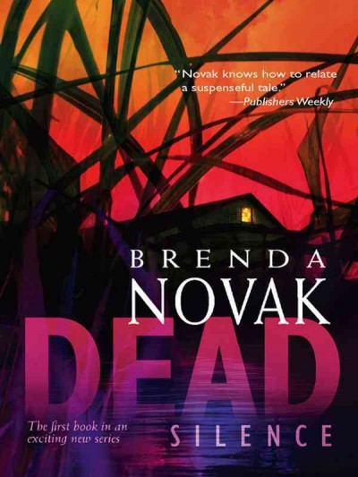 Dead silence [electronic resource] / Brenda Novak.