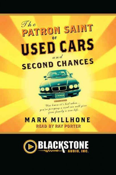 The patron saint of used cars and second chances [electronic resource] / Mark Millhone.
