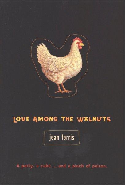 Love among the walnuts [electronic resource] / Jean Ferris.