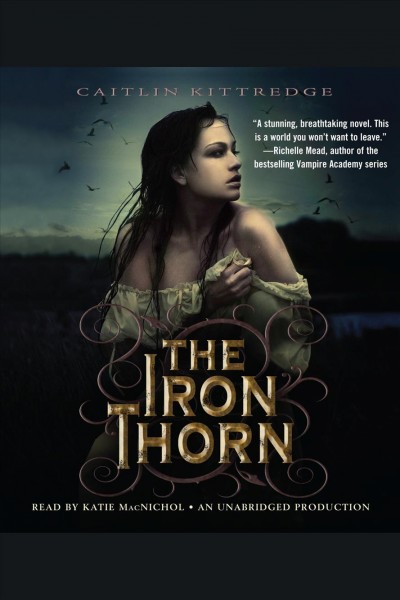The iron thorn [electronic resource] / Caitlin Kittredge.