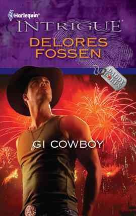GI cowboy [electronic resource] / Delores Fossen.