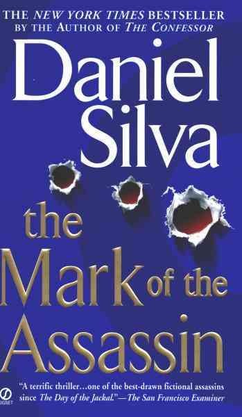 The mark of the assassin [electronic resource] / Daniel Silva.