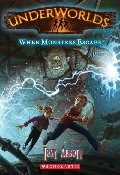 When monsters escape / by Tony Abbott ; illustrated by Antonio Javier Caparo.