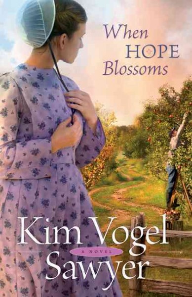 When hope blossoms :  Softcover{SC} a novel /