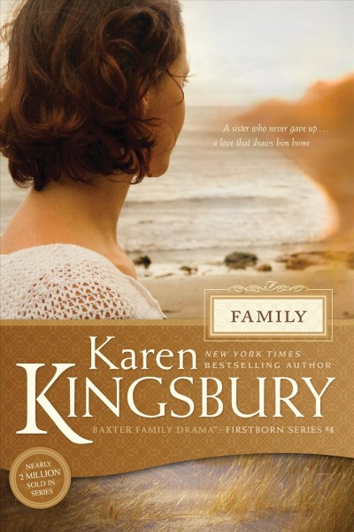 Family [electronic resource] / Karen Kingsbury.