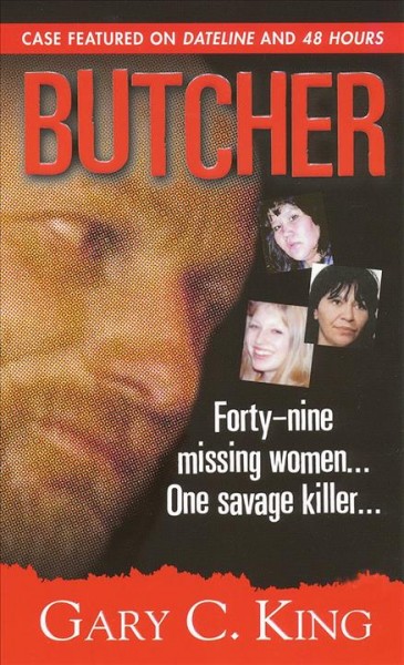 Butcher [electronic resource] / Gary C. King.