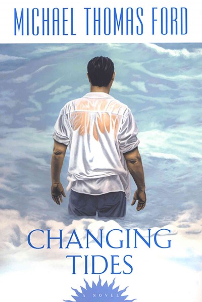 Changing tides [electronic resource] / Michael Thomas Ford.