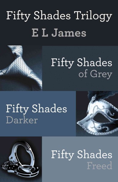 Fifty shades trilogy bundle [electronic resource] / E. L. James.