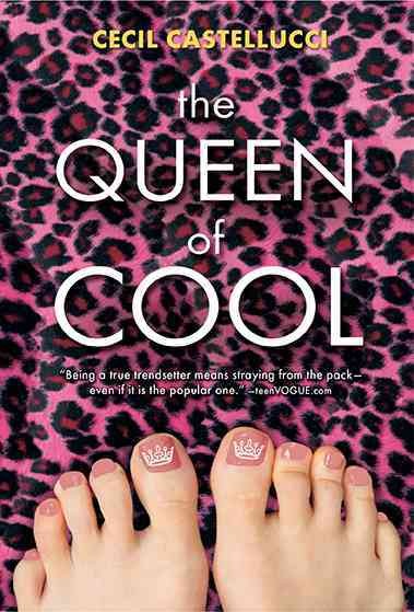The queen of cool [electronic resource] / Cecil Castellucci.