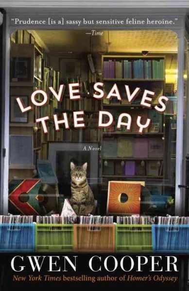 Love saves the day [electronic resource] : a novel / Gwen Cooper.