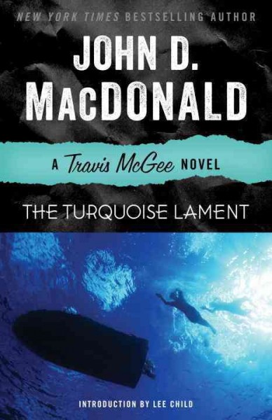 The turquoise lament [electronic resource] / by John D. MacDonald.
