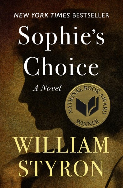 Sophie's choice [electronic resource] / William Styron.