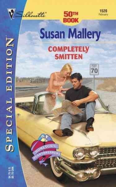 Completely smitten [electronic resource] / Susan Mallery.
