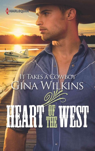 It takes a cowboy [electronic resource] / Gina Wilkins.