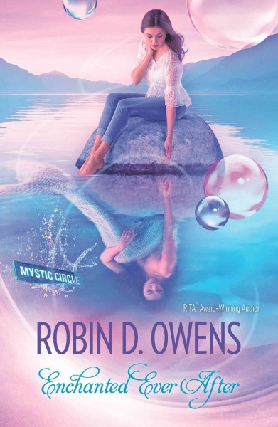 Enchanted ever after [electronic resource] / Robin D. Owens.