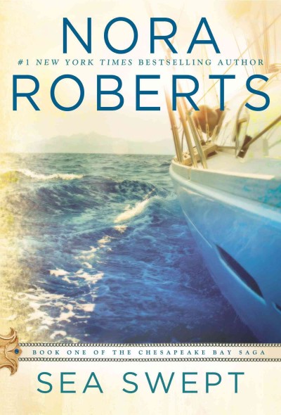 Sea swept / Nora Roberts.