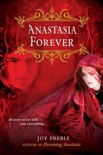 Anastasia forever [electronic resource] : dreaming anastasia series.