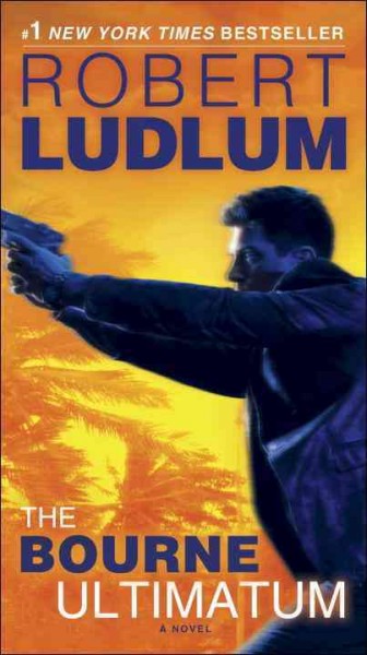 The Bourne ultimatum [electronic resource] / Robert Ludlum.