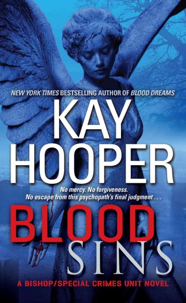 Blood sins [electronic resource] / Kay Hooper.