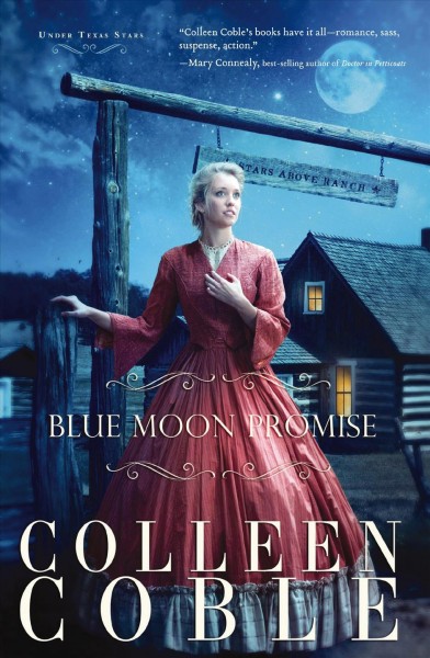 Blue moon promise [electronic resource] / Colleen Coble.