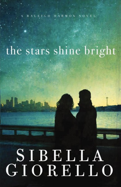 The stars shine bright [electronic resource] / Sibella Giorello.