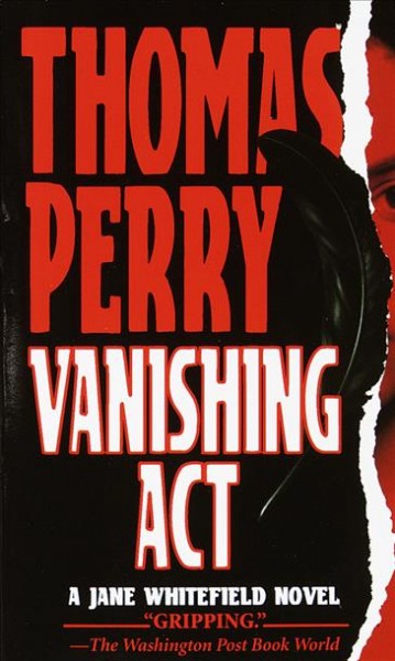 Vanishing act [electronic resource] / Thomas Perry.