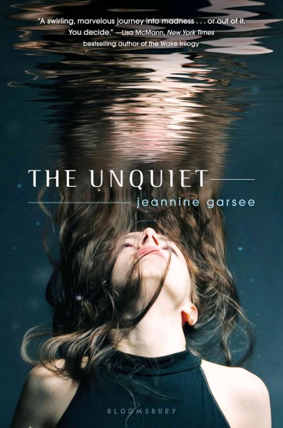The unquiet [electronic resource] / Jeannine Garsee.