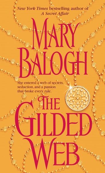 The gilded web [electronic resource] / Mary Balogh.