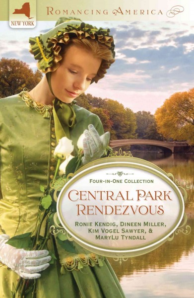 Central Park rendezvous [electronic resource] : four-in-one collection / Ronie Kendig ... [et. al.].