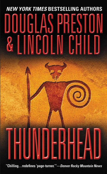Thunderhead [electronic resource] / Douglas Preston & Lincoln Child.