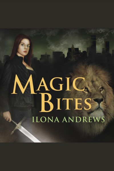 Magic bites [electronic resource] / Ilona Andrews.