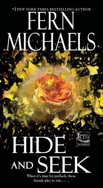 Hide and seek [electronic resource] / Fern Michaels.