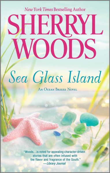 Sea glass island [electronic resource] / Sherryl Woods.