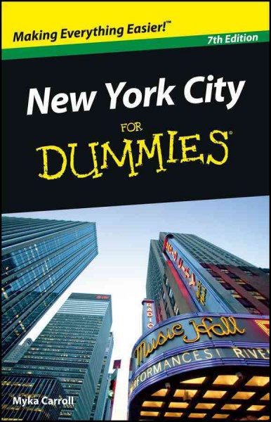New York City for dummies [electronic resource] / by Myka Carroll.