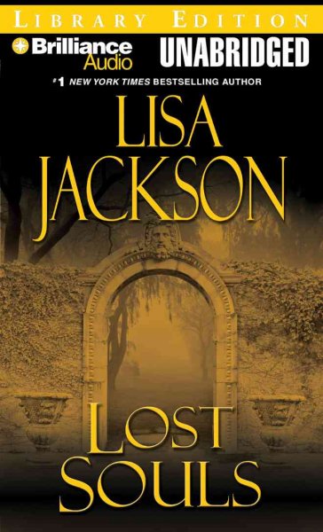 Lost souls [compact disc] / Lisa Jackson.