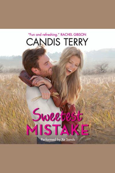 Sweetest mistake / Candis Terry.