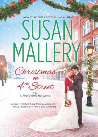 Christmas on 4th Street [electronic resource] / Susan Mallery.