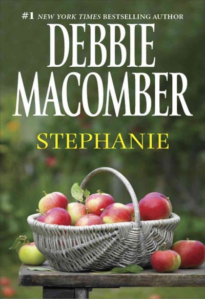 Stephanie [electronic resource] / Debbie Macomber.