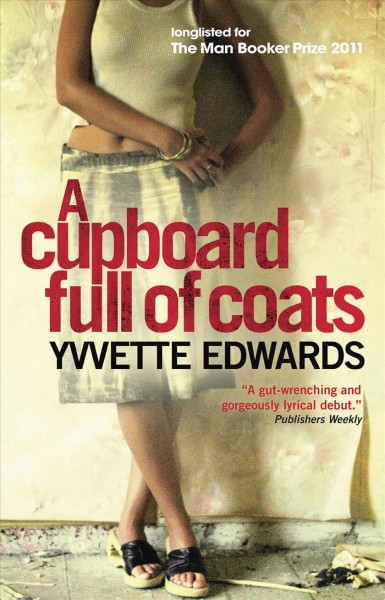 A cupboard full of coats [electronic resource] / Yvvette Edwards.