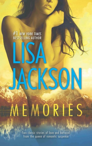 Memories / Lisa Jackson.
