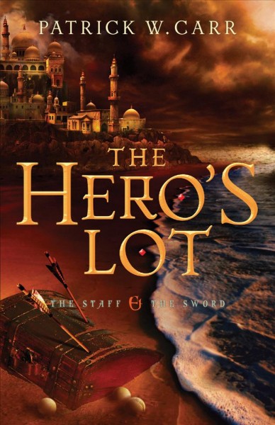 The hero's lot [electronic resource] / Patrick W. Carr.