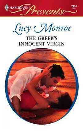 The Greek's innocent virgin [electronic resource] / Lucy Monroe.
