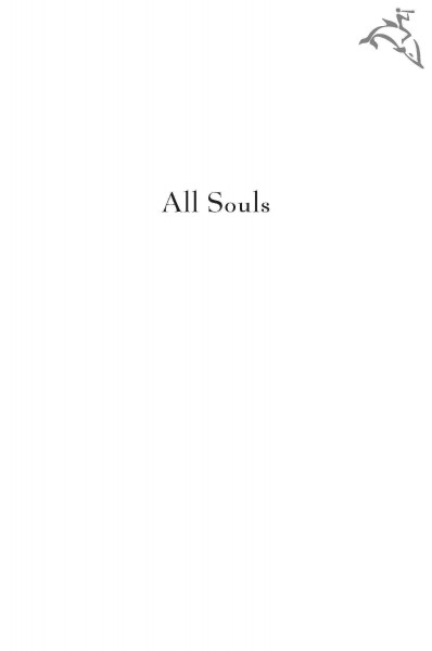 All souls [electronic resource] / Christine Schutt.