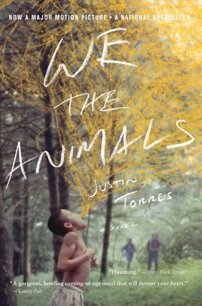 We the animals [electronic resource] / Justin Torres.