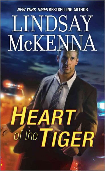 Heart of the tiger / Lindsay McKenna.