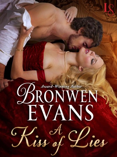 A kiss of lies / Bronwen Evans.