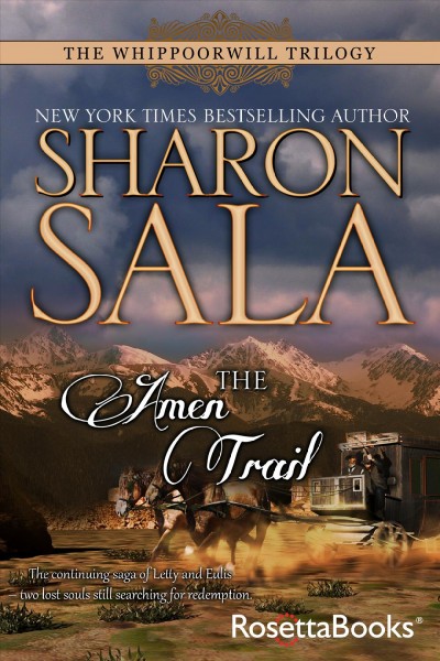 The Amen Trail / Sharon Sala.