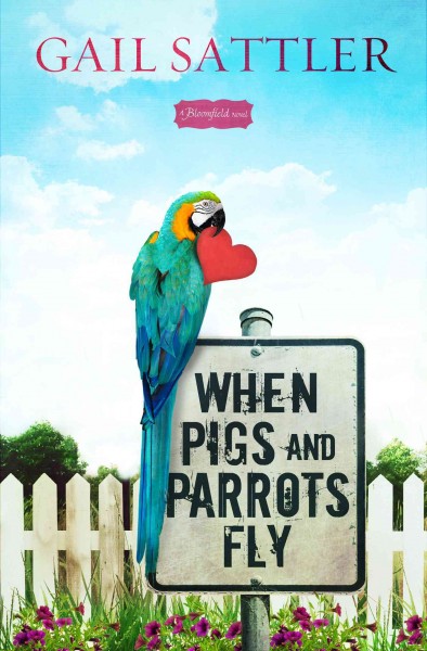 When Pigs and Parrots Fly [electronic resource].