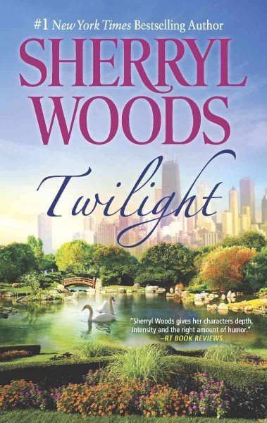 Twilight / Sherryl Woods.