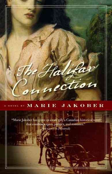 The Halifax connection / Marie Jakober